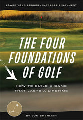 The Four Foundations of Golf Book